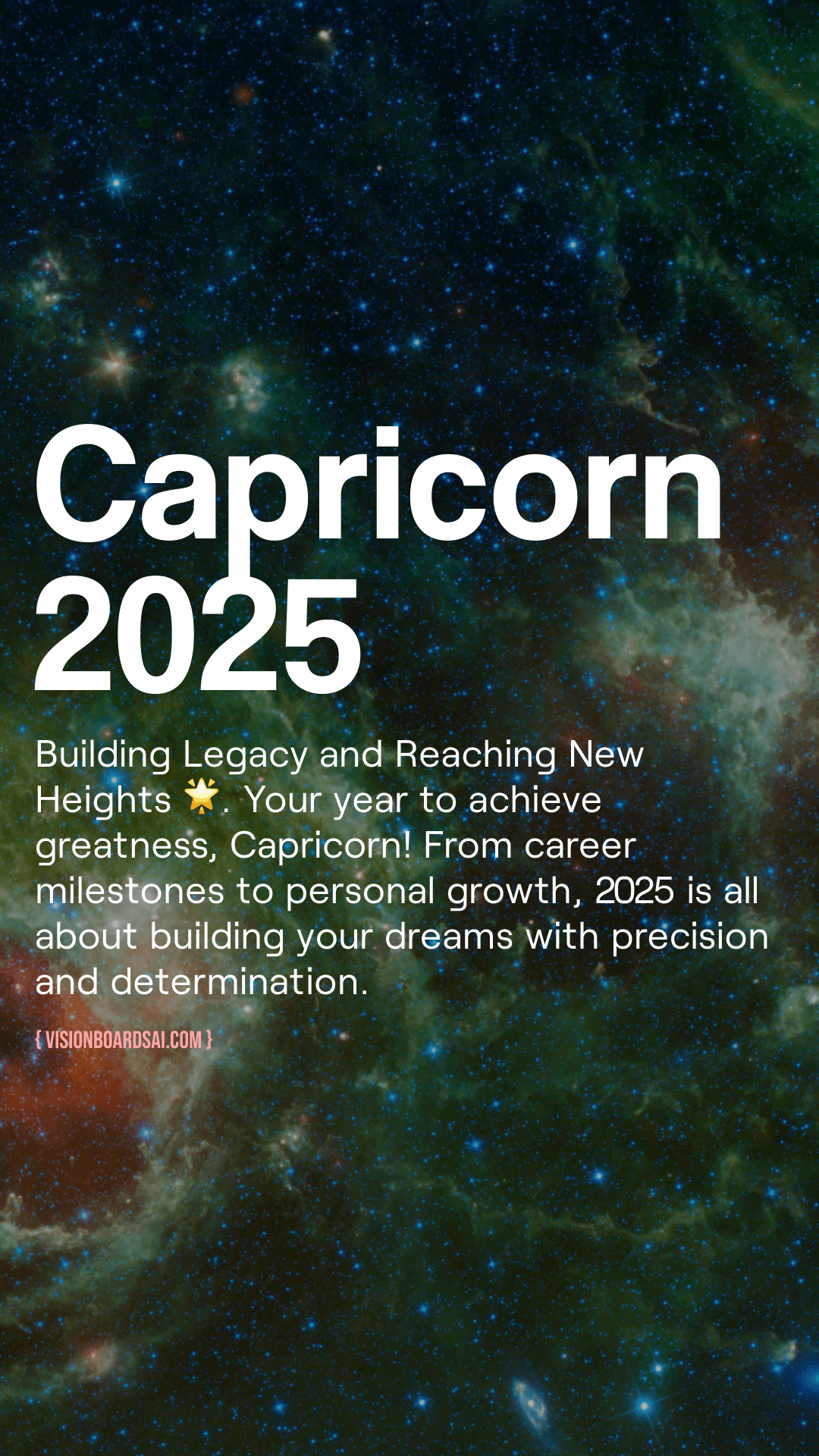 Capricorn in 2025: Building Legacy and Reaching New Heights